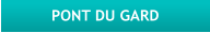 PONT DU GARD
