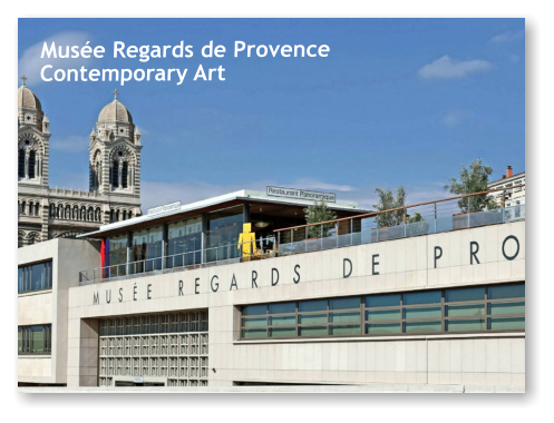 Musée Regards de ProvenceContemporary Art