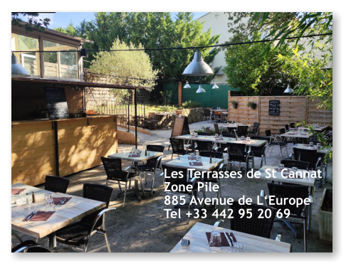 Les Terrasses de St Cannat Zone Pile 885 Avenue de L‘Europe Tel +33 442 95 20 69