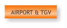 AIRPORT & TGV