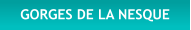 GORGES DE LA NESQUE